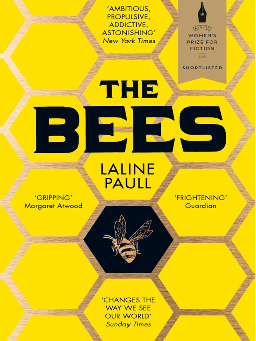 Title details for The Bees by Laline Paull - Available